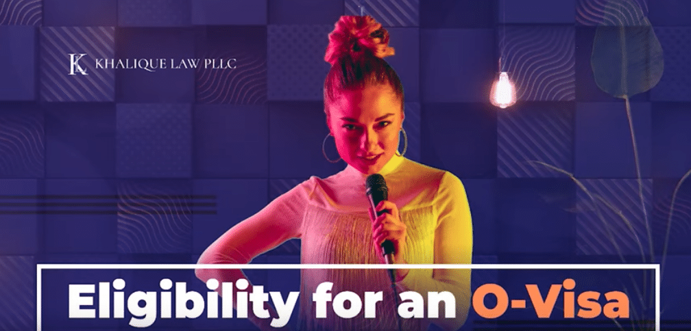 Eligibility for an O-Visa